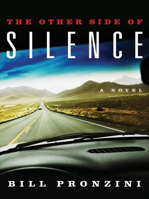 Title details for The Other Side of Silence by Bill Pronzini - Available